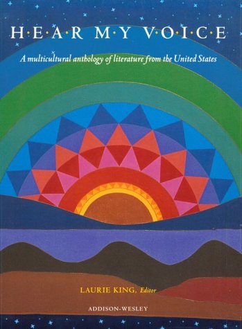 Beispielbild fr Hear My Voice : A Multicultural Anthology of Literature from the United States zum Verkauf von Better World Books