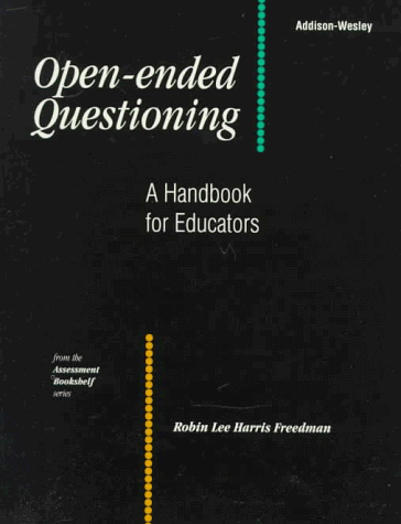 Beispielbild fr Open-Ended Questioning : A Handbook for Educators zum Verkauf von Better World Books