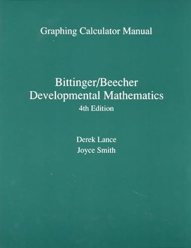 Stock image for Developmental Mathematics: Graphing Calculator Manual for sale by HPB-Red