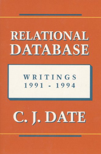 Beispielbild fr Relational Database Writings 1991-1994 zum Verkauf von BooksRun