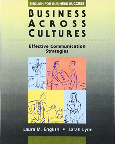 Imagen de archivo de Business Across Cultures: Effective Communication Strategies (English for Business Success) a la venta por Wonder Book