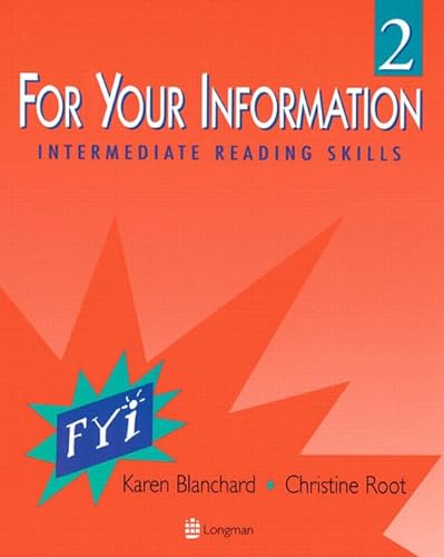 Imagen de archivo de For Your Information 2: Intermediate Reading Skills a la venta por More Than Words