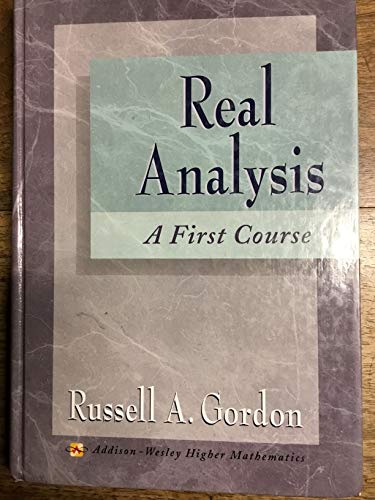 9780201832105: Real Analysis: A First Course