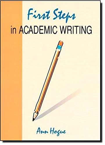 9780201834109: First Steps In Academic Writing, Longman Academic Writing (Longman Academic Writing Series)