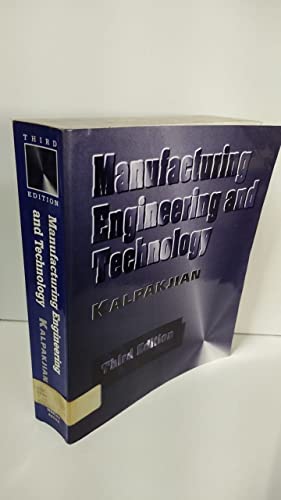 9780201845525: Manufacturing Engineering and Technology