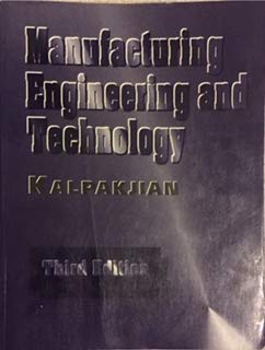 9780201845525: Manufacturing Engineering and Technology
