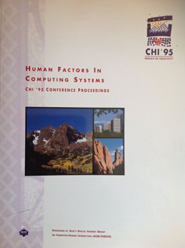 Imagen de archivo de ACMSIGCHI Conference Proceedings 1995: Human Factors in Computing Systems a la venta por Phatpocket Limited