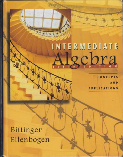 9780201847505: Bittinger:Int Alg:Concepts Appl 5e (Intermediate Algebra:Concepts and Applications: Concepts and Applications)