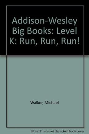 Beispielbild fr Addison-Wesley Big Books: Level K: Run, Run, Run! A Kutenai Indian Tale zum Verkauf von Dorothy Meyer - Bookseller