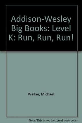 Imagen de archivo de Addison-Wesley Big Books: Level K: Run, Run, Run! A Kutenai Indian Tale a la venta por Dorothy Meyer - Bookseller