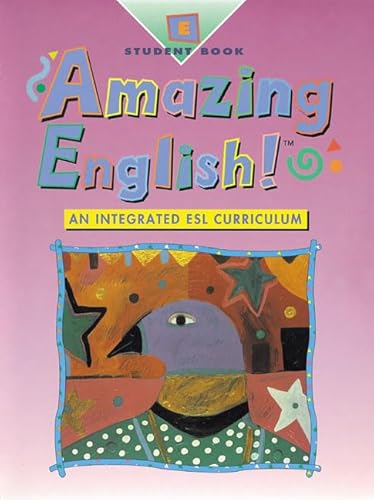 Amazing English Book E (9780201853810) by Walker, Michael