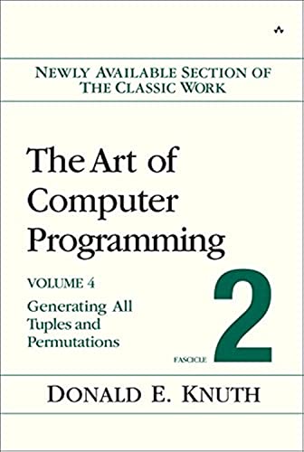 Beispielbild fr The Art of Computer Programming, Volume 4, Fascicle 2: Generating All Tuples and Permutations zum Verkauf von Goodwill of Colorado