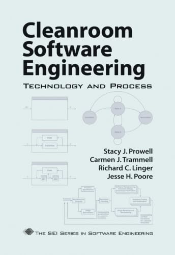 9780201854800: Cleanroom Software Engineering: Technology and Process (Sei Series in Software Engineering)