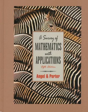 Imagen de archivo de A Survey of Mathematics With Applications: With Right Triangle Trigonometry Appendix a la venta por -OnTimeBooks-