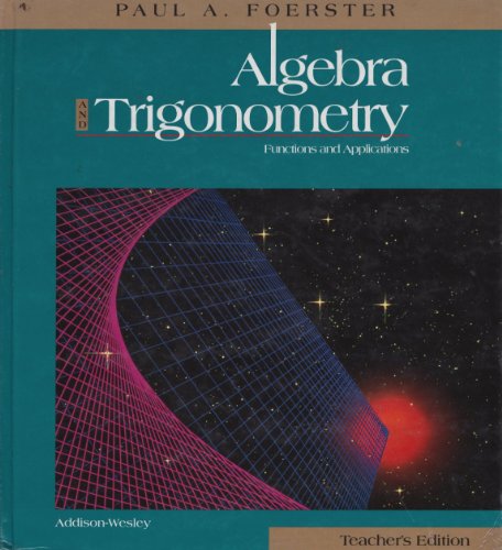 Stock image for Algebra and Trigonometry: Functions and Applications (Teachers Edition) for sale by The Happy Book Stack