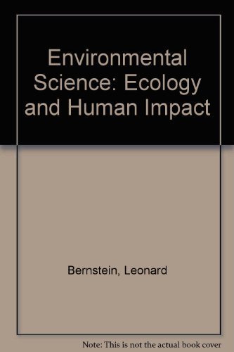 Environmental Science: Ecology and Human Impact (9780201863413) by Leonard Bernstein; Alan Winkler; Linda Zierdt-Warshaw