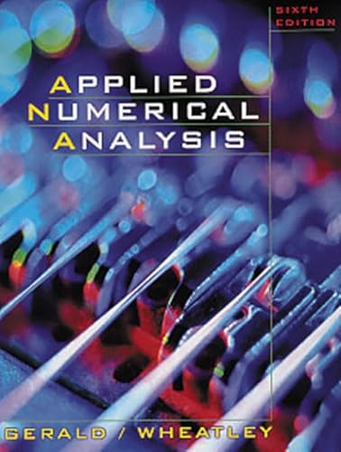 9780201870725: Applied Numerical Analysis