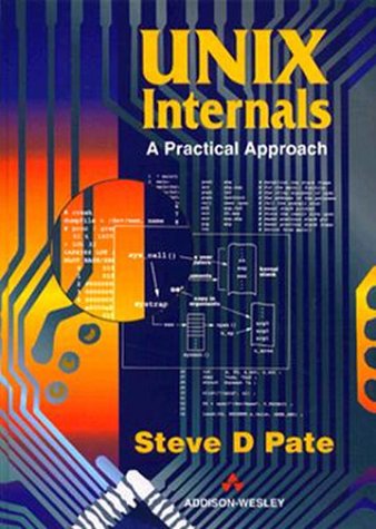 9780201877212: Unix Internals: A Practical Approach