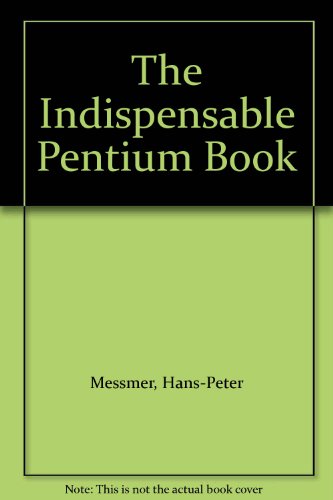 Stock image for The Indispensable Pentium Book for sale by HPB-Red