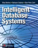 Beispielbild fr Intelligent Database Systems zum Verkauf von Better World Books