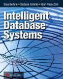 Stock image for Intelligent Database Systems for sale by Better World Books