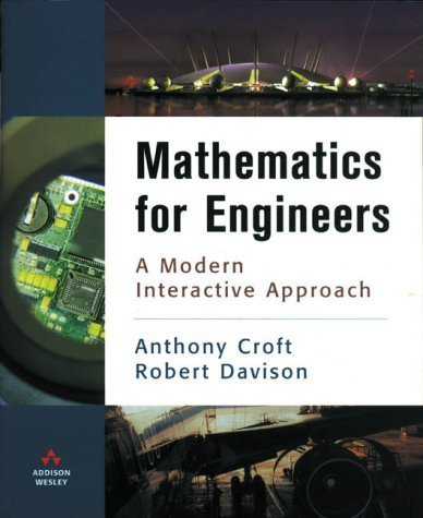 Stock image for Mathematics for Engineers: A Modern Interactive Approach for sale by AwesomeBooks