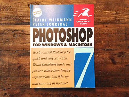 Beispielbild fr Photoshop 7 for Windows and Macintosh : Visual QuickStart Guide zum Verkauf von Better World Books