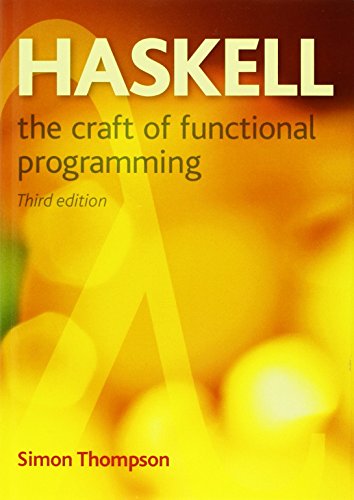 Stock image for Haskell: The Craft of Functional Programming (International Computer Science Series) for sale by BooksRun