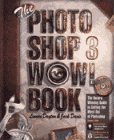 Imagen de archivo de The Photoshop 3 Wow! Book a la venta por ZBK Books