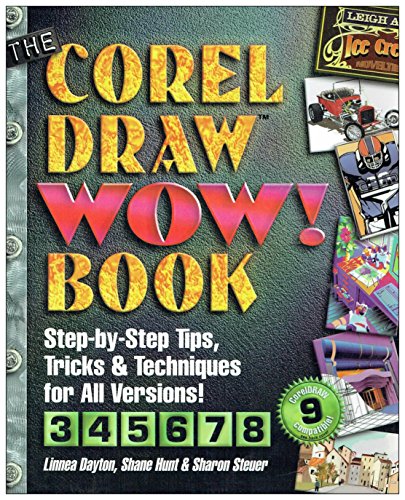 Beispielbild fr The CorelDRAW Wow! Book zum Verkauf von Better World Books