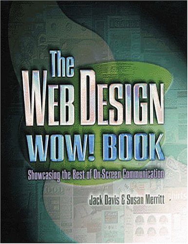 9780201886788: The Web Design WOW! Book