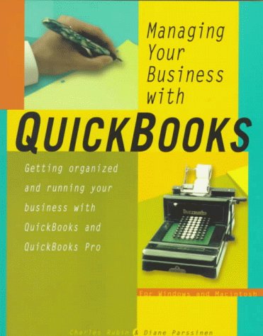 Stock image for Managing Your Business With Quickbooks for sale by Open Books