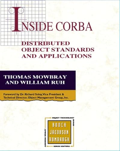 Beispielbild fr Inside Corba: Distributed Object Standards and Applications (Addison-Wesley Object Technology Series) zum Verkauf von HPB-Red