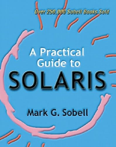 9780201895483: A Practical Guide To Solaris