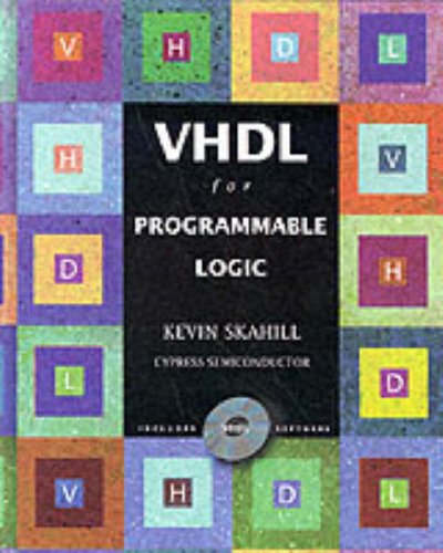 Stock image for VHDL Programmable Logic Cypress Semiconductor for sale by BooksRun