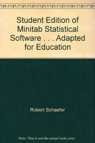 Beispielbild fr Student Edition of Minitab Statistical Software . . . Adapted for Education zum Verkauf von Wonder Book