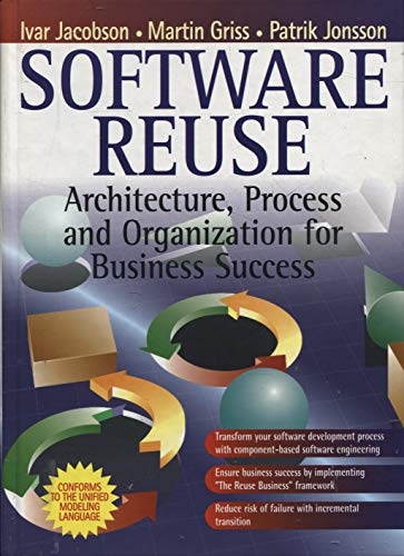 Beispielbild fr Software Reuse : Architecture, Process and Organization for Business Success zum Verkauf von Better World Books