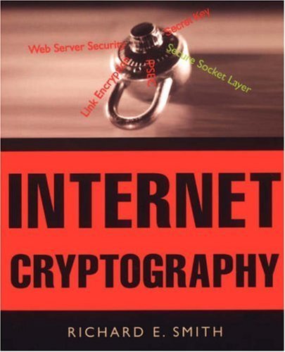 Beispielbild fr Internet Cryptography zum Verkauf von Better World Books