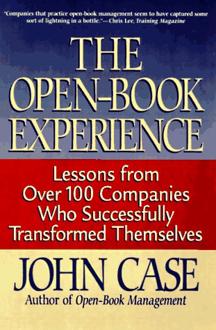 Stock image for The Open-Book Experience: Lessons from over 100 Companies That Have Transformed Themselves for sale by Bahamut Media