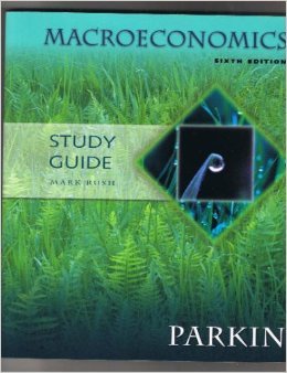 Stock image for Study Guide for Macroeconomics by Michael Parkin (6th edition) for sale by More Than Words