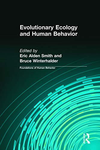 9780202011837: Evolutionary Ecology and Human Behavior