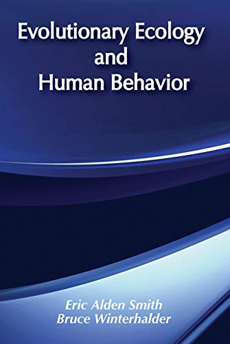 9780202011844: Evolutionary Ecology and Human Behavior