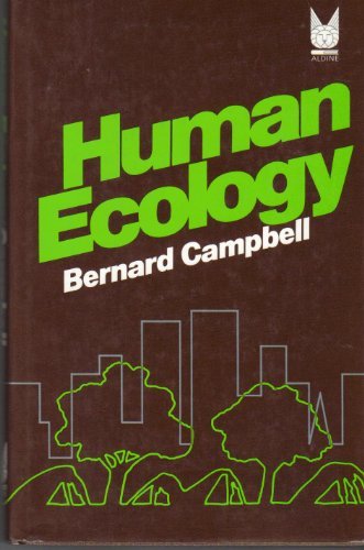 Beispielbild fr Human Ecology: The Story of Our Place in Nature from Prehistory to the Present zum Verkauf von Booksavers of Virginia