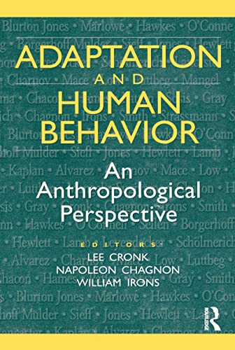 Stock image for Adaptation and Human Behavior: An Anthropolotical Perspective for sale by Autumn Leaves