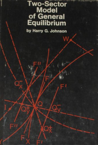 Imagen de archivo de The two-sector model of general equilibrium (Yrjo Jahnsson lectures) a la venta por ThriftBooks-Dallas