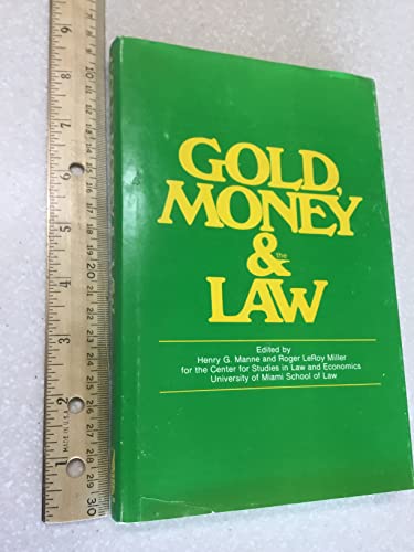 Stock image for Gold, Money and the Law for sale by HALCYON BOOKS