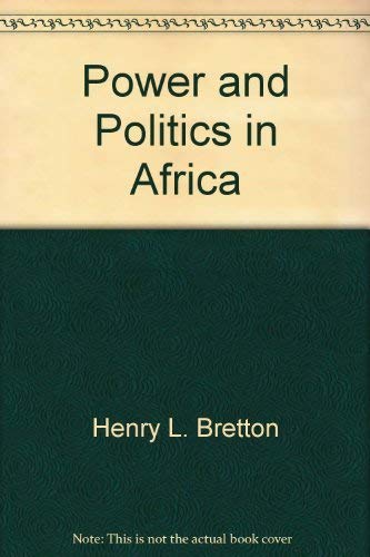 Imagen de archivo de Power and Politics in Africa a la venta por Better World Books