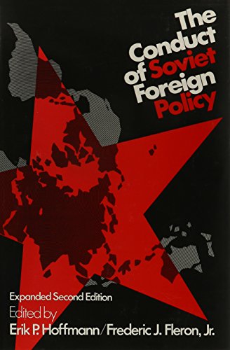 Stock image for The Conduct of Soviet Foreign Policy for sale by TotalitarianMedia