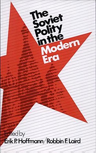 Imagen de archivo de The Soviet Polity in the Modern Era a la venta por Better World Books: West