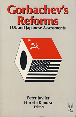 Stock image for Gorbachev's Reforms: US and Japanese Assessments for sale by Wonder Book